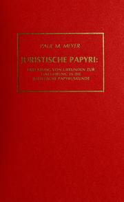 Cover of: Juristische Papyri: Erklärung von Urkunden zur Einführung in die juristische Papyruskunde
