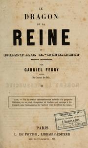 Cover of: Le dragon de la reine by Gabriel Ferry