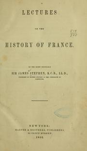 Cover of: Lectures on the history of France.