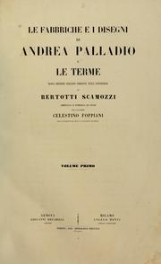 Cover of: Le fabbriche e i disegni di Andrea Palladio e Le terme