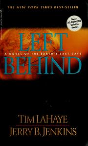 Cover of: Left behind: a novel of the Earth's last days