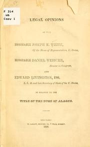 Cover of: Legal opinions of the Honorable Joseph M. White ...