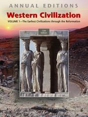 Cover of: Annual Editions: Western Civilization, Volume 1, 13/e (Annual Editions : Western Civilization) by Robert L. Lembright