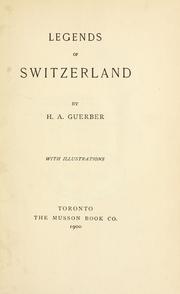 Cover of: Legends of Switzerland.