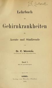Cover of: Lehrbuch der Gehirnkrankheiten für Aerzte und Studirende by Carl Wernicke