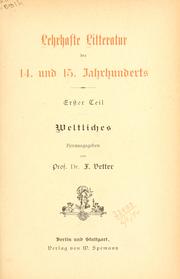Lehrhafte Litteratur des 14. und 15. Jahrhunderts by Ferdinand Vetter