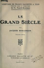 Cover of: Le grand siècle.