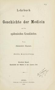 Cover of: Lehrbuch der Geschichte der Medicin und der epidemischen Krankheiten. by Heinrich Haeser