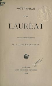 Cover of: Le lauréat: critique des oeuvres de Louis Fréchette.
