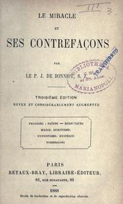 Cover of: Le miracle et ses contrefaçons