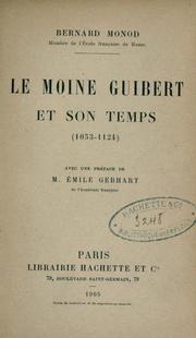 Cover of: Le moine Guibert et son temps (1053-1124) by Bernard Monod