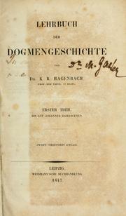 Cover of: Lehrbuch der Dogmengeschichte by K. R. Hagenbach, K. R. Hagenbach