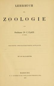 Cover of: Lehrbuch der Zoologie by Carl Friedrich Wilhelm Claus