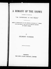 Cover of: A romany of the snows by by Gilbert Parker