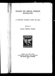 Cover of: Diary of Anna Green Winslow: a Boston school girl of 1771