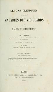 Cover of: Leçons cliniques sur les maladies des vieillards by Jean-Martin Charcot