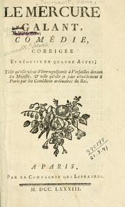 Cover of: mercure galant: comédie corrigée et réduite en quatre actes.