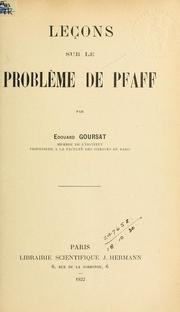 Cover of: Leçons sur le problème de Pfaff.