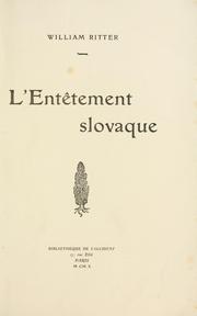 Cover of: L' entêtement slovaque by Ritter, William