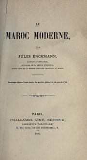 Le Maroc moderne by Jules Erckmann