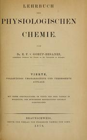Cover of: Lehrbuch der physiologischen Chemie. by Gorup von Besánez, Eugen Franz Seraphin Freiherr von