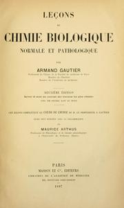 Cover of: Leçons de chimie biologique, normale et pathologique ...