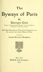 Cover of: The byways of Paris by Cain, Georges
