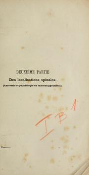 Cover of: Leçons sur les localisations dans les maladies du cerveau et de la moelle épinière by Jean-Martin Charcot