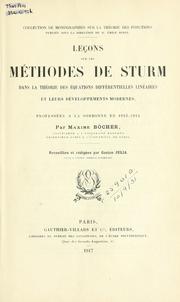 Cover of: Leçons sur les méthodes de Sturm dans la théorie des équations différentielles linéaires: et leurs développements modernes, professées à la Sorbonne en 1913-1914