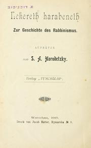 Cover of: Le-orot ha-rabanut by Samuel A. Horodezky