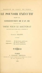 Cover of: Le pouvoir exécutif dans la constitution de l'an III. by Georges Trappe