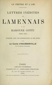 Cover of: Le prêtre et l'ami by Félicité Robert de Lamennais, Félicité Robert de Lamennais