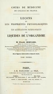 Cover of: Leçons sur les propriétés physiologiques et les altérations pathologiques des liquides de l'organisme.