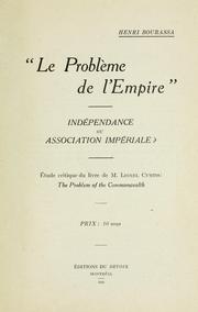Cover of: Le problème de l'empire: indépendance ou association impériale? by Henri Bourassa