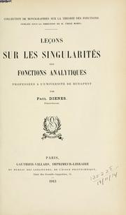 Cover of: Leçons sur les singularités des fonctions analytiques, professées à l'Université de Budapest.