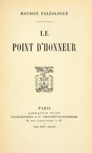 Cover of: Le point d'honneur. by Maurice Paléologue
