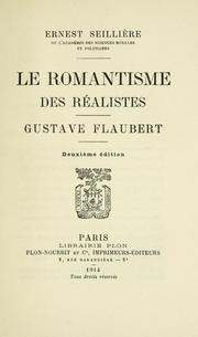 Cover of: Le romantisme des réalistes: Gustave Flaubert