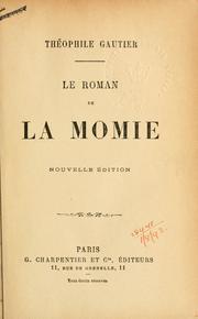 Cover of: Le roman de la momie. by Théophile Gautier