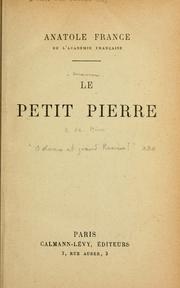 Cover of: Le petit pierre. by Anatole France