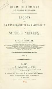 Cover of: Leçons sur la physiologie et la pathologie du système nerveux ...: Avec figures intercalées dans le texte.