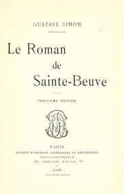Cover of: Le roman de Sainte-Beuve. by Gustave Marie Stéphane Charles Simon
