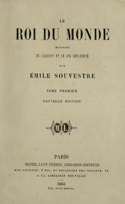 Cover of: Le roi du monde: histoire de l'argent et de son influence