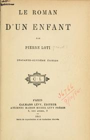 Cover of: Le roman d'un enfant by Pierre Loti