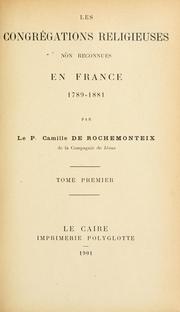 Cover of: Les congregations religieuses non reconnues en France: 1789-1881