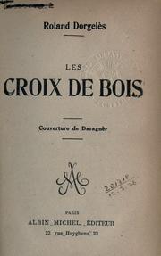 Cover of: Les croix de bois: Couverture de Daragnès.