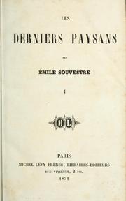 Cover of: Les derniers paysans by Émile Souvestre