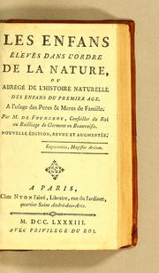 Cover of: Les enfans élevés dans l'ordre de la nature by Fourcroy M. de