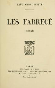 Cover of: Les Fabrecé by Paul Margueritte