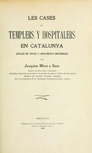 Cover of: cases de Templers y Hospitalers en Catalunya: aplech de noves y documents històrichs.