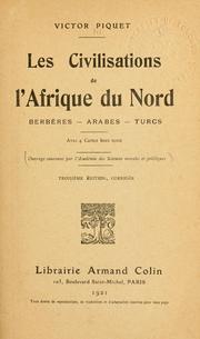 Cover of: Les civilisations de l'Afrique du Nord by Victor Piquet